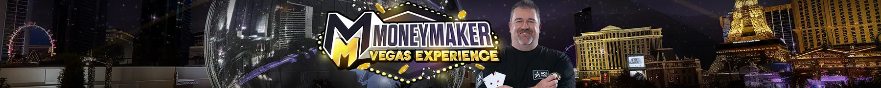 Moneymaker Vegas Experience 1 The Moneymaker