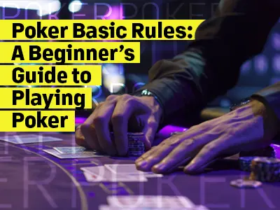 Poker Basics